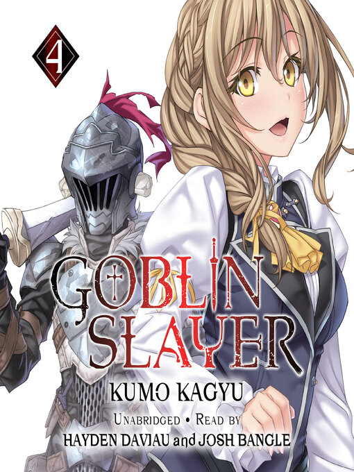 Title details for Goblin Slayer, Volume 4 by Kumo Kagyu - Available